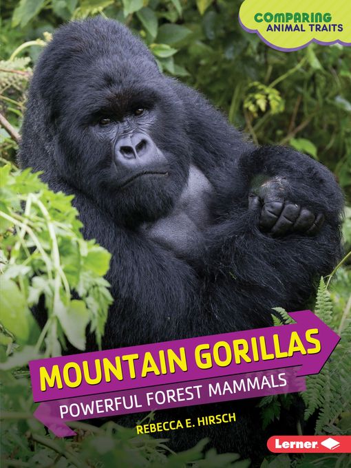 Title details for Mountain Gorillas by Rebecca E. Hirsch - Wait list